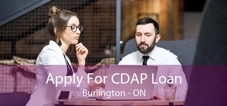 Apply For CDAP Loan Burlington - ON