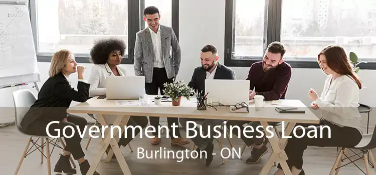 Government Business Loan Burlington - ON